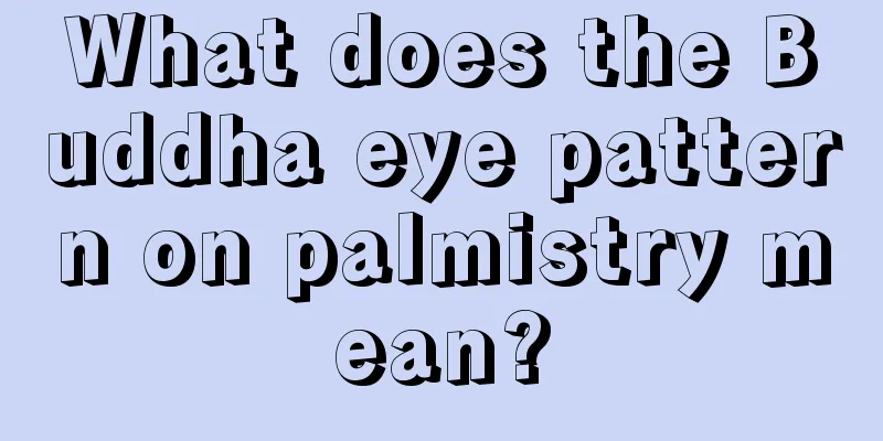 What does the Buddha eye pattern on palmistry mean?