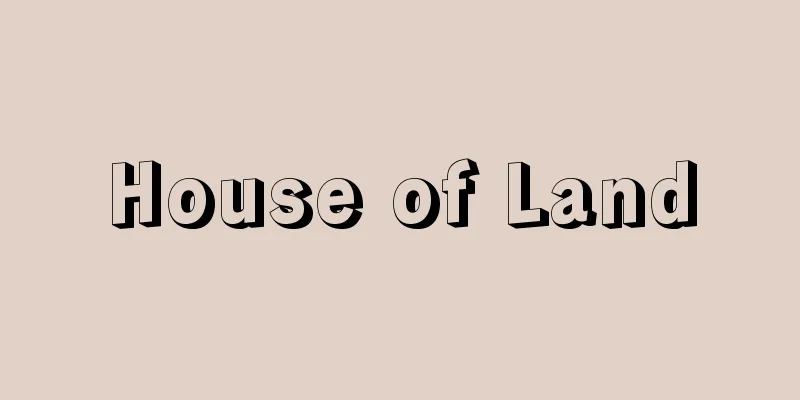 House of Land