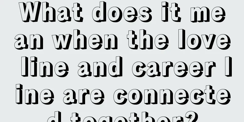 What does it mean when the love line and career line are connected together?