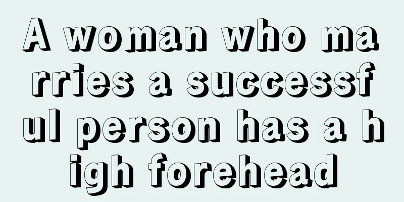 A woman who marries a successful person has a high forehead