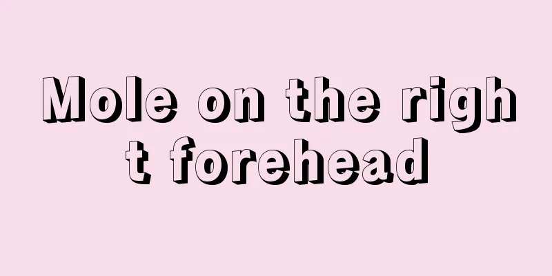 Mole on the right forehead
