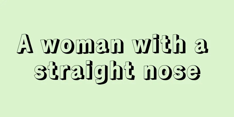 A woman with a straight nose