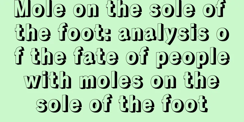 Mole on the sole of the foot: analysis of the fate of people with moles on the sole of the foot