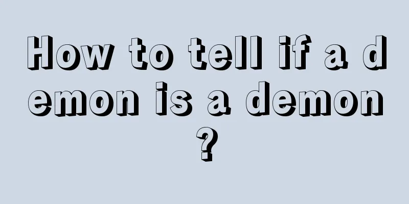 How to tell if a demon is a demon?