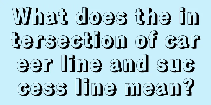 What does the intersection of career line and success line mean?