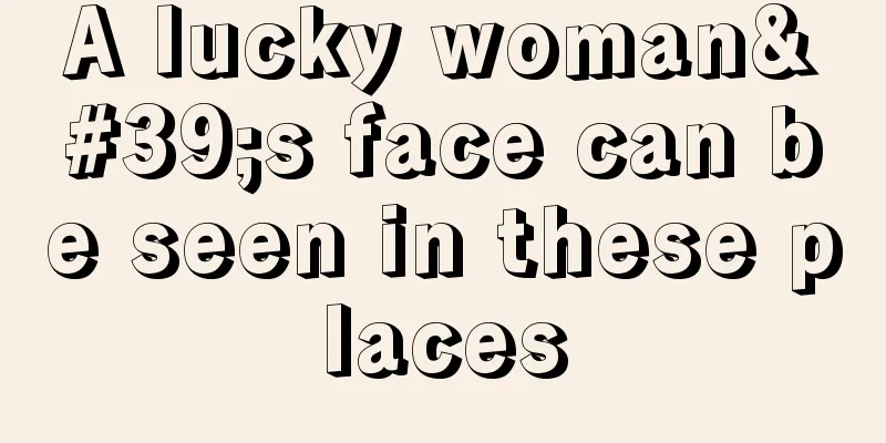 A lucky woman's face can be seen in these places