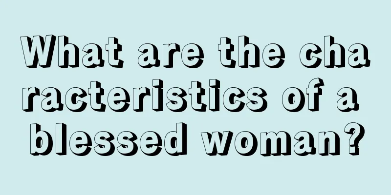 What are the characteristics of a blessed woman?