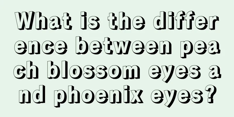 What is the difference between peach blossom eyes and phoenix eyes?
