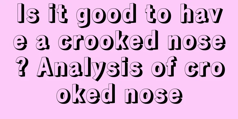 Is it good to have a crooked nose? Analysis of crooked nose