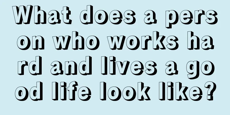 What does a person who works hard and lives a good life look like?