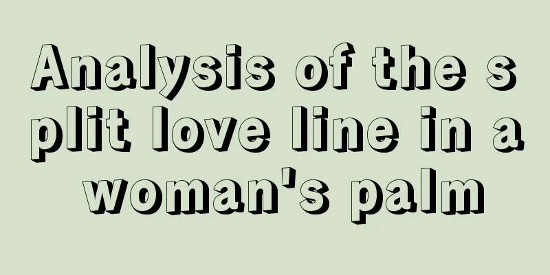 Analysis of the split love line in a woman's palm