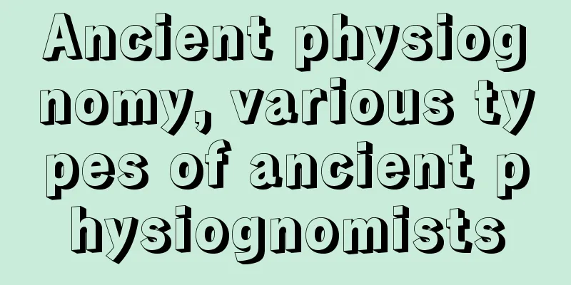 Ancient physiognomy, various types of ancient physiognomists