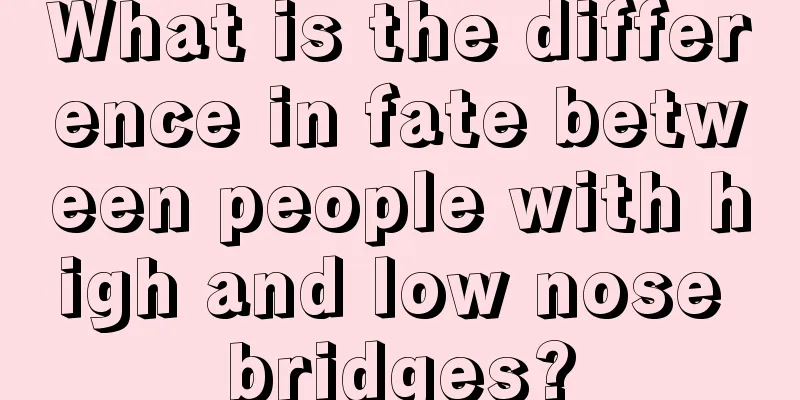 What is the difference in fate between people with high and low nose bridges?