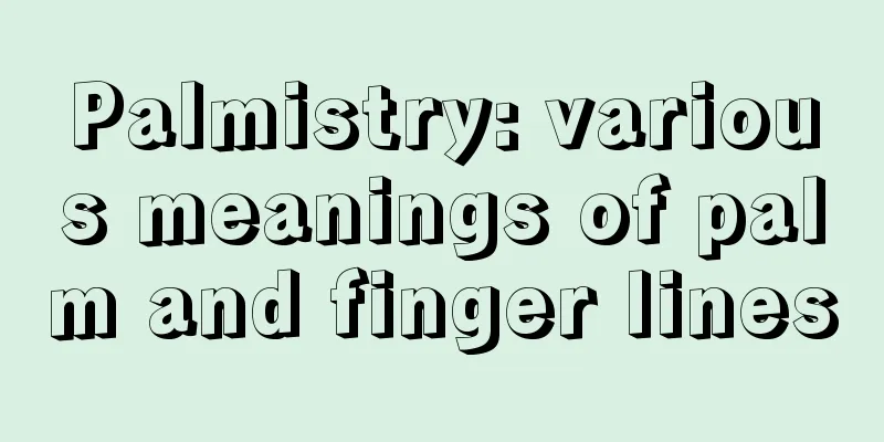 Palmistry: various meanings of palm and finger lines