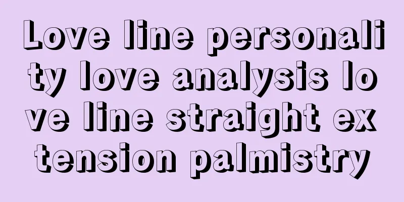 Love line personality love analysis love line straight extension palmistry