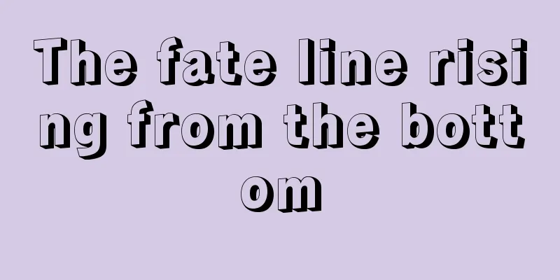 The fate line rising from the bottom