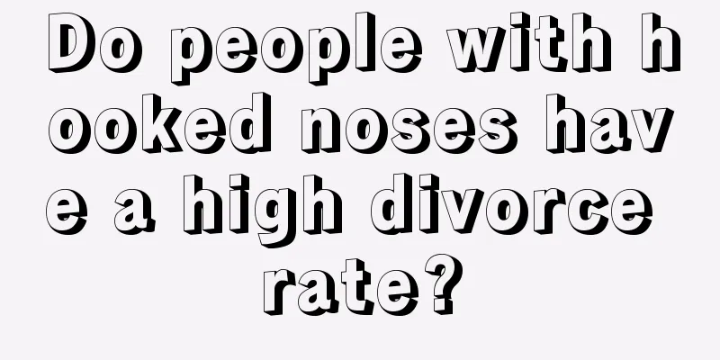 Do people with hooked noses have a high divorce rate?