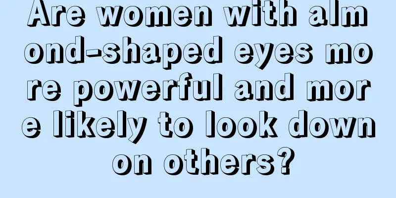 Are women with almond-shaped eyes more powerful and more likely to look down on others?