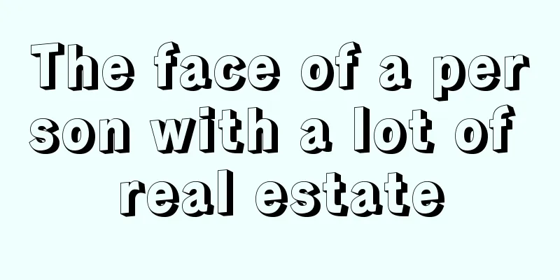 The face of a person with a lot of real estate