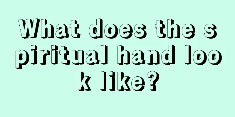What does the spiritual hand look like?