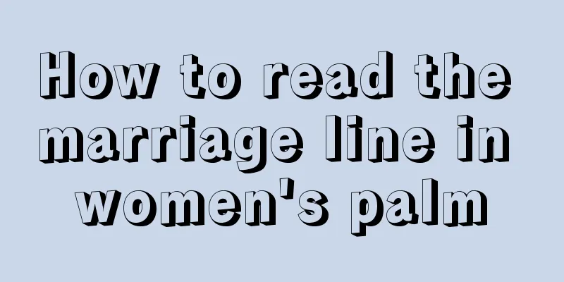 How to read the marriage line in women's palm