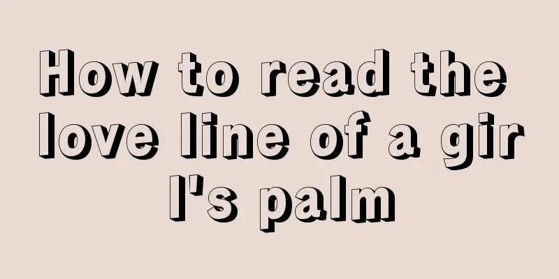 How to read the love line of a girl's palm