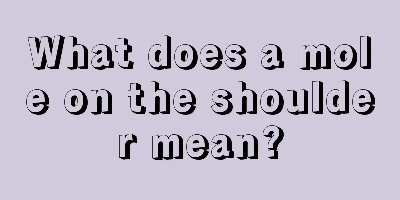What does a mole on the shoulder mean?