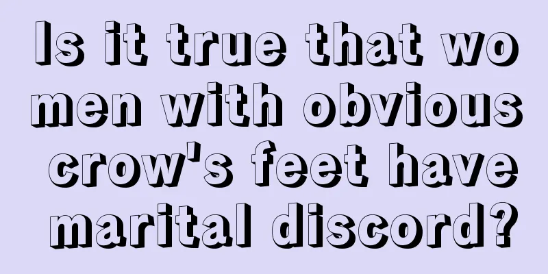 Is it true that women with obvious crow's feet have marital discord?