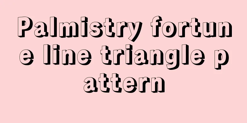 Palmistry fortune line triangle pattern