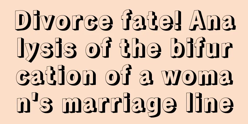 Divorce fate! Analysis of the bifurcation of a woman's marriage line