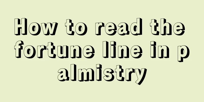 How to read the fortune line in palmistry