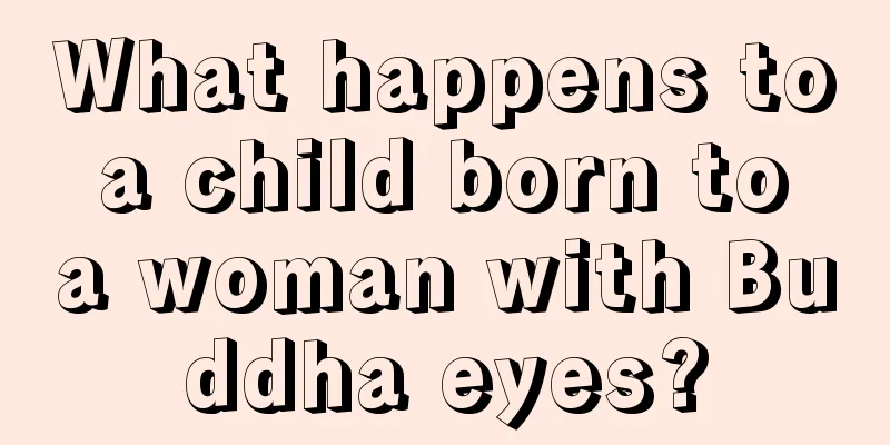 What happens to a child born to a woman with Buddha eyes?
