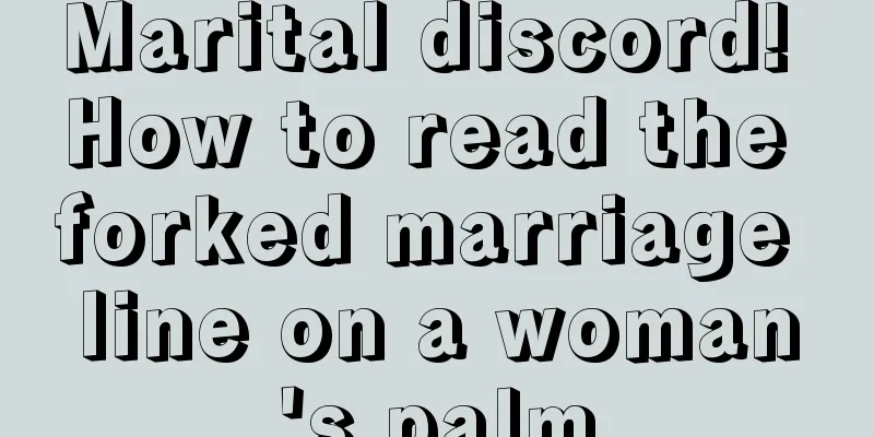 Marital discord! How to read the forked marriage line on a woman's palm