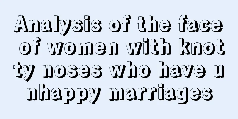 Analysis of the face of women with knotty noses who have unhappy marriages