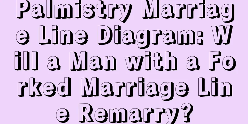 Palmistry Marriage Line Diagram: Will a Man with a Forked Marriage Line Remarry?