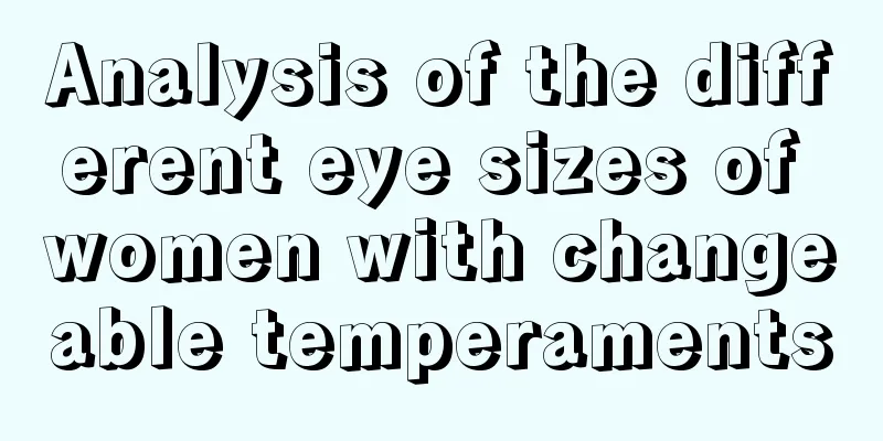 Analysis of the different eye sizes of women with changeable temperaments