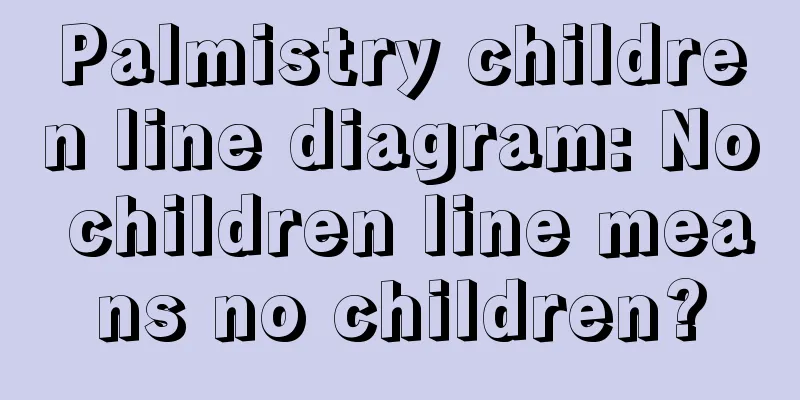 Palmistry children line diagram: No children line means no children?