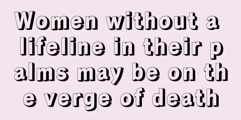 Women without a lifeline in their palms may be on the verge of death