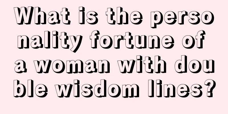 What is the personality fortune of a woman with double wisdom lines?