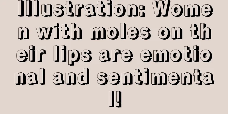 Illustration: Women with moles on their lips are emotional and sentimental!