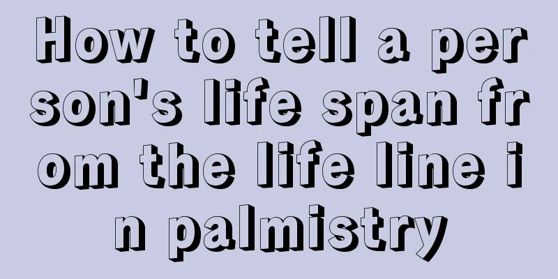 How to tell a person's life span from the life line in palmistry