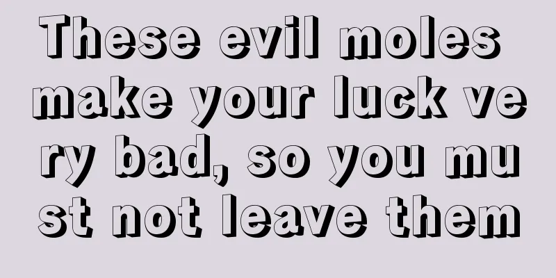 These evil moles make your luck very bad, so you must not leave them