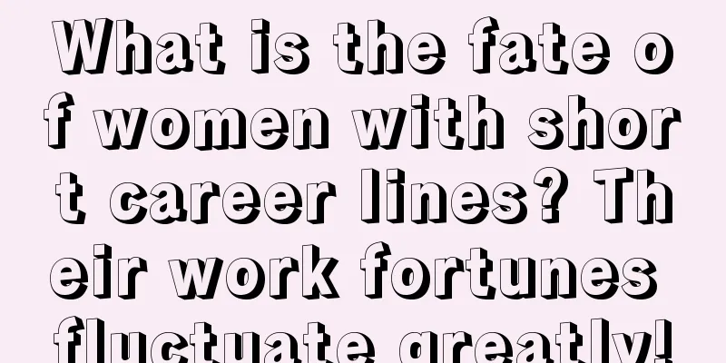 What is the fate of women with short career lines? Their work fortunes fluctuate greatly!