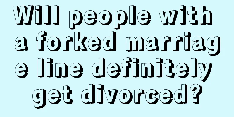 Will people with a forked marriage line definitely get divorced?