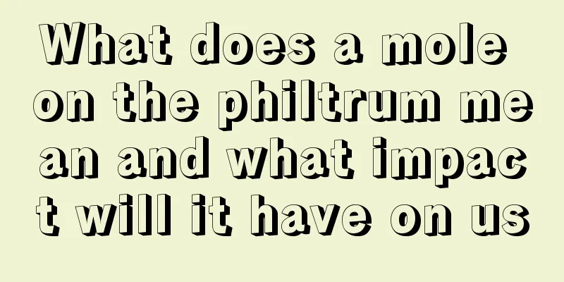 What does a mole on the philtrum mean and what impact will it have on us