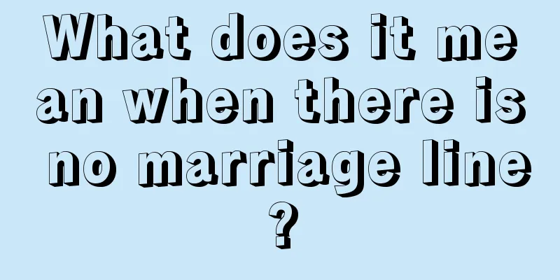 What does it mean when there is no marriage line?