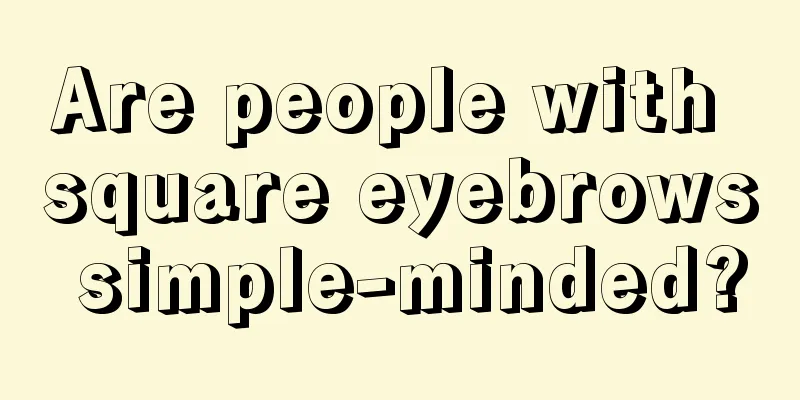 Are people with square eyebrows simple-minded?
