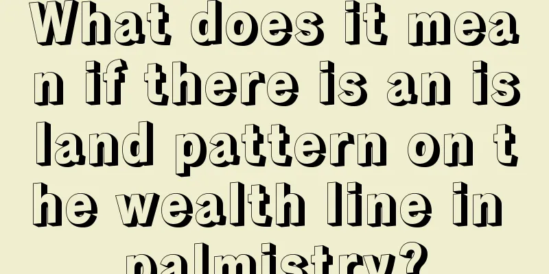 What does it mean if there is an island pattern on the wealth line in palmistry?