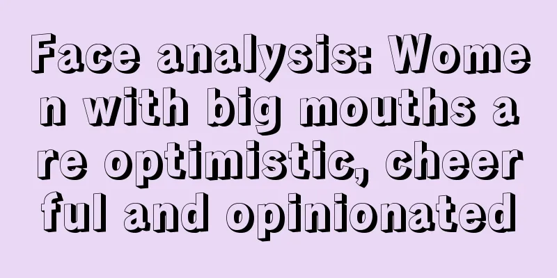 Face analysis: Women with big mouths are optimistic, cheerful and opinionated