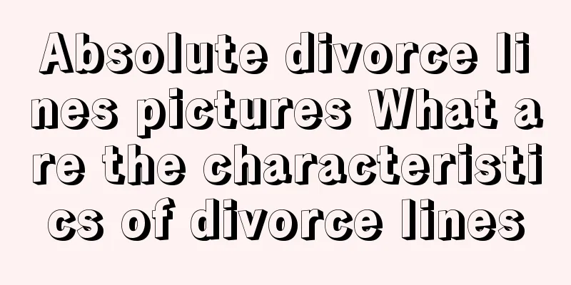 Absolute divorce lines pictures What are the characteristics of divorce lines